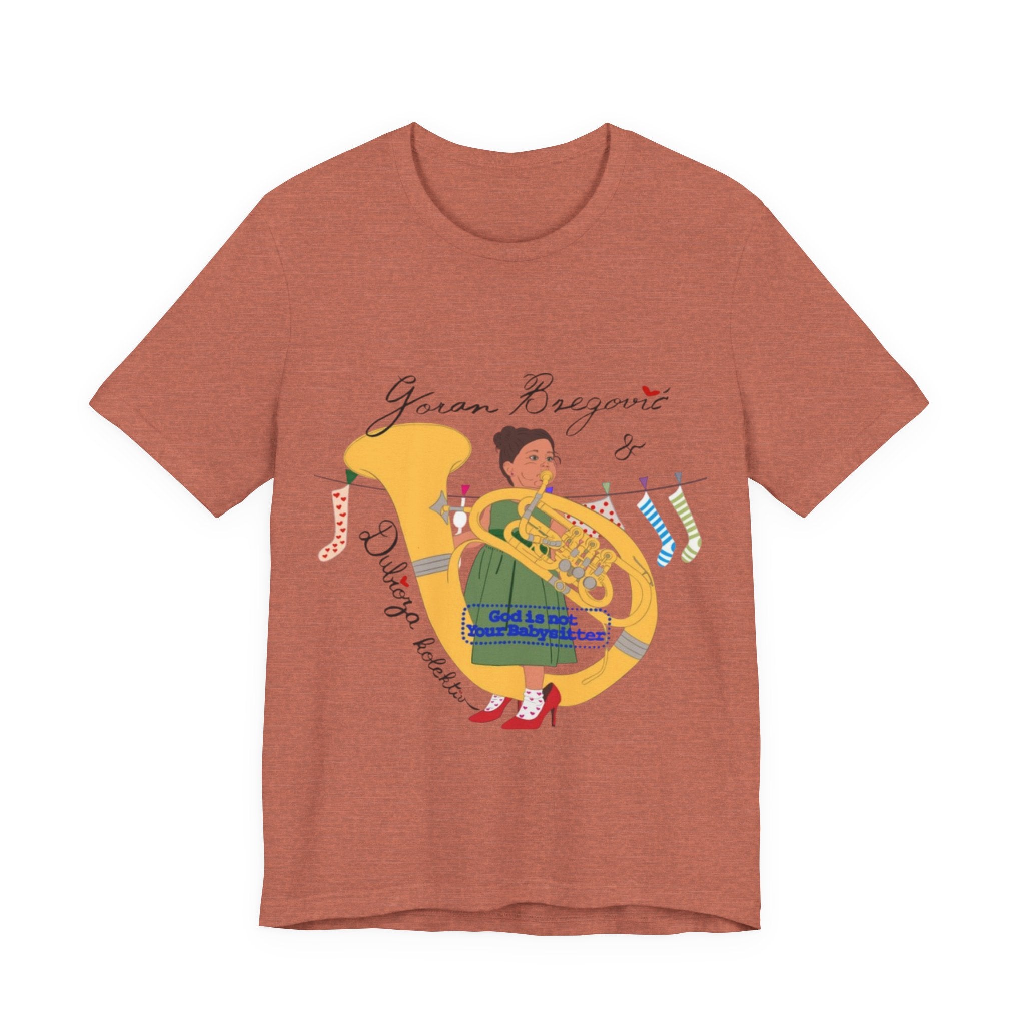 Goran Bregović x Dubioza Kolektiv "God Is Not Your Babysitter" T-Shirt