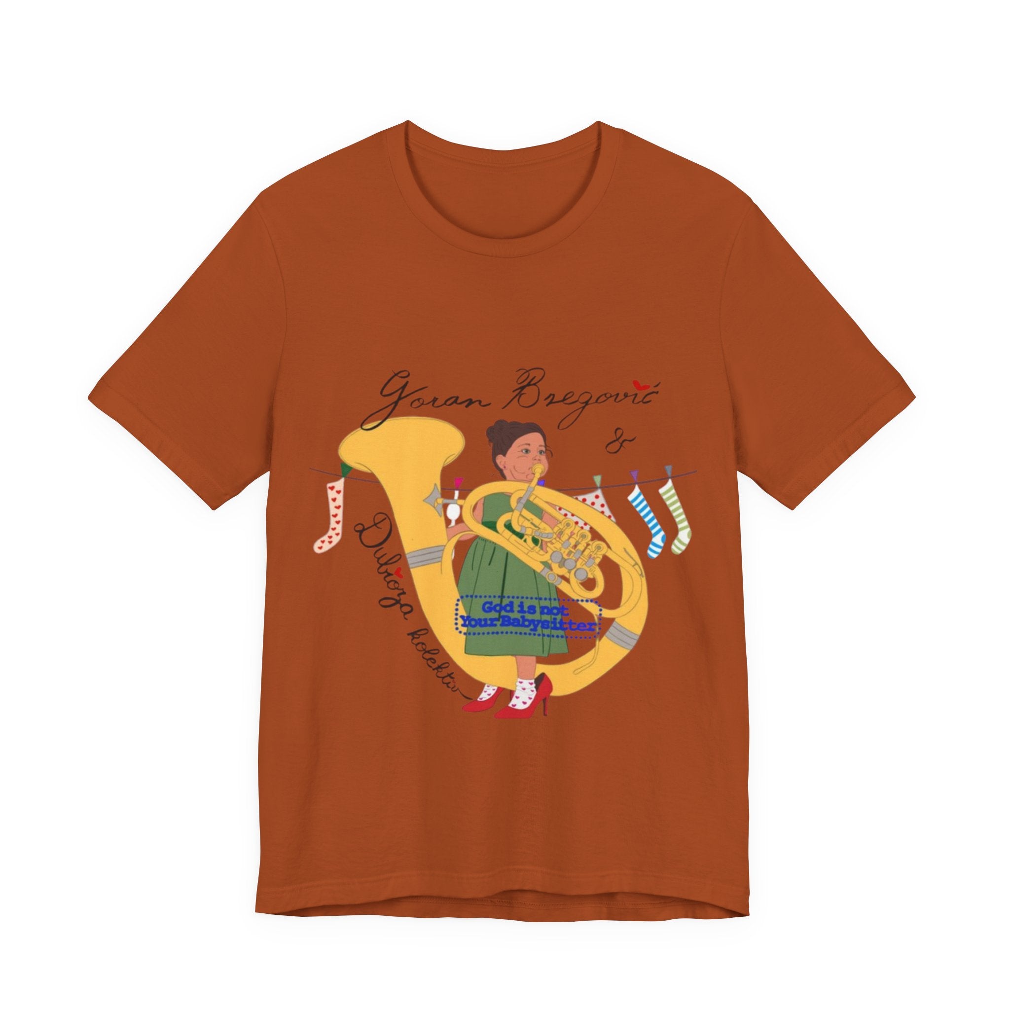 Goran Bregović x Dubioza Kolektiv "God Is Not Your Babysitter" T-Shirt