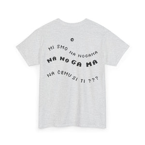 Cura i Dečko "Na Nogama" T-Shirt
