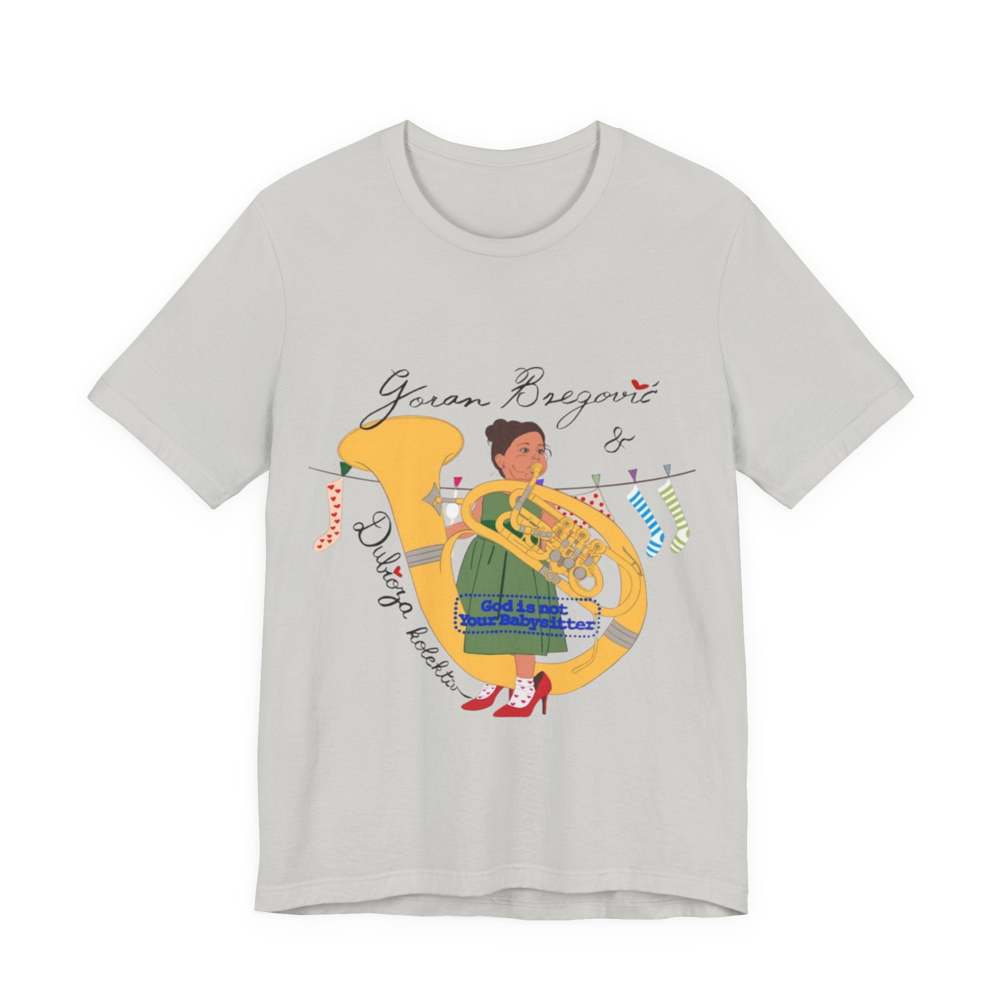 Goran Bregović x Dubioza Kolektiv "God Is Not Your Babysitter" T-Shirt