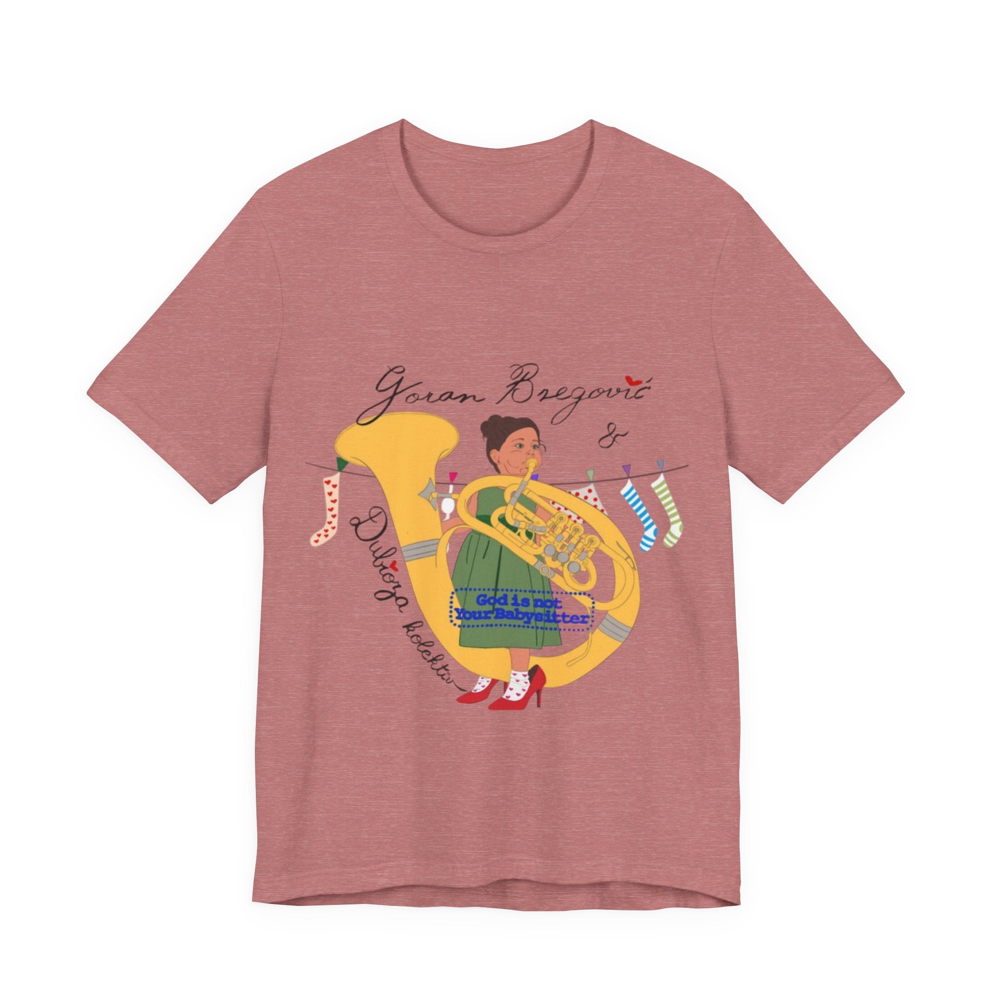 Goran Bregović x Dubioza Kolektiv "God Is Not Your Babysitter" T-Shirt