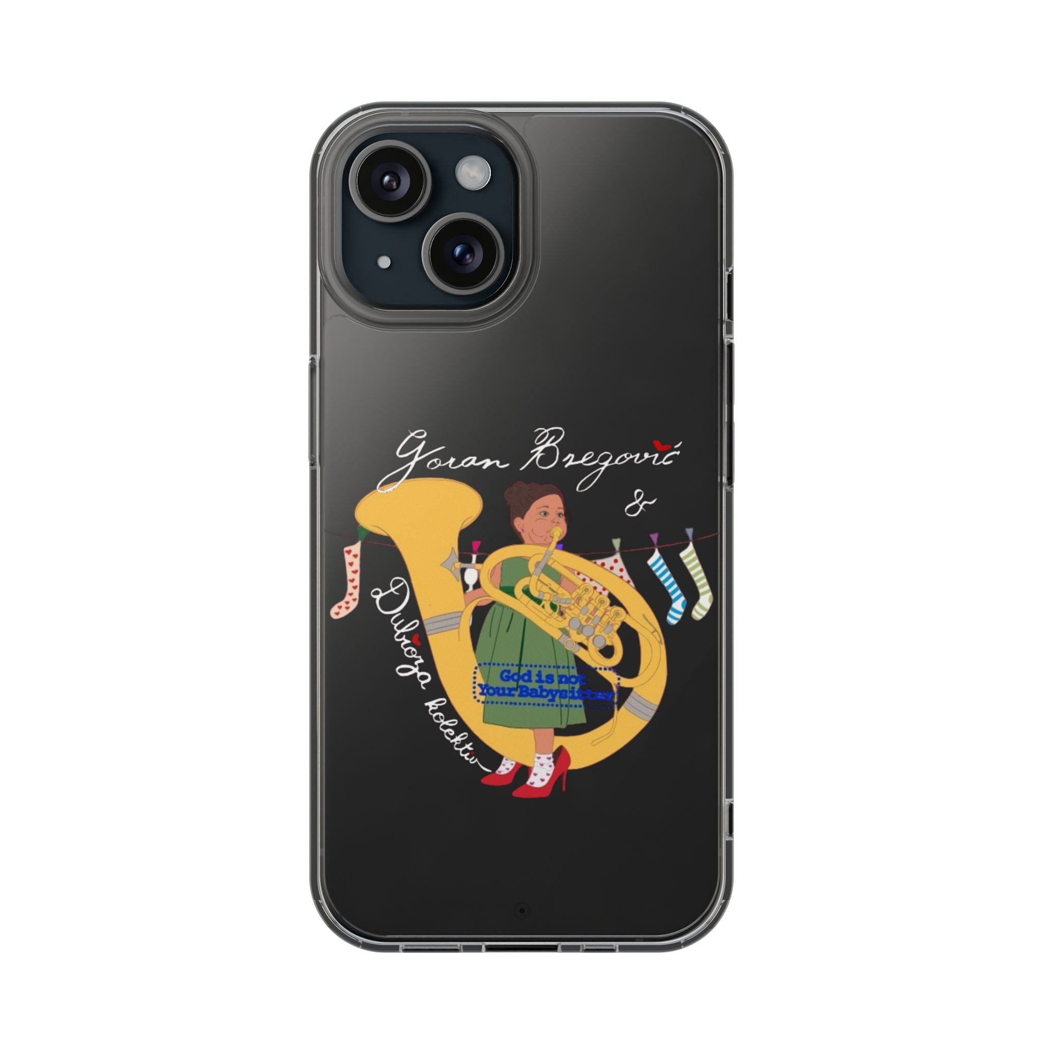 Goran Bregović x Dubioza Kolektiv "God Is Not Your Babysitter" Phone Case