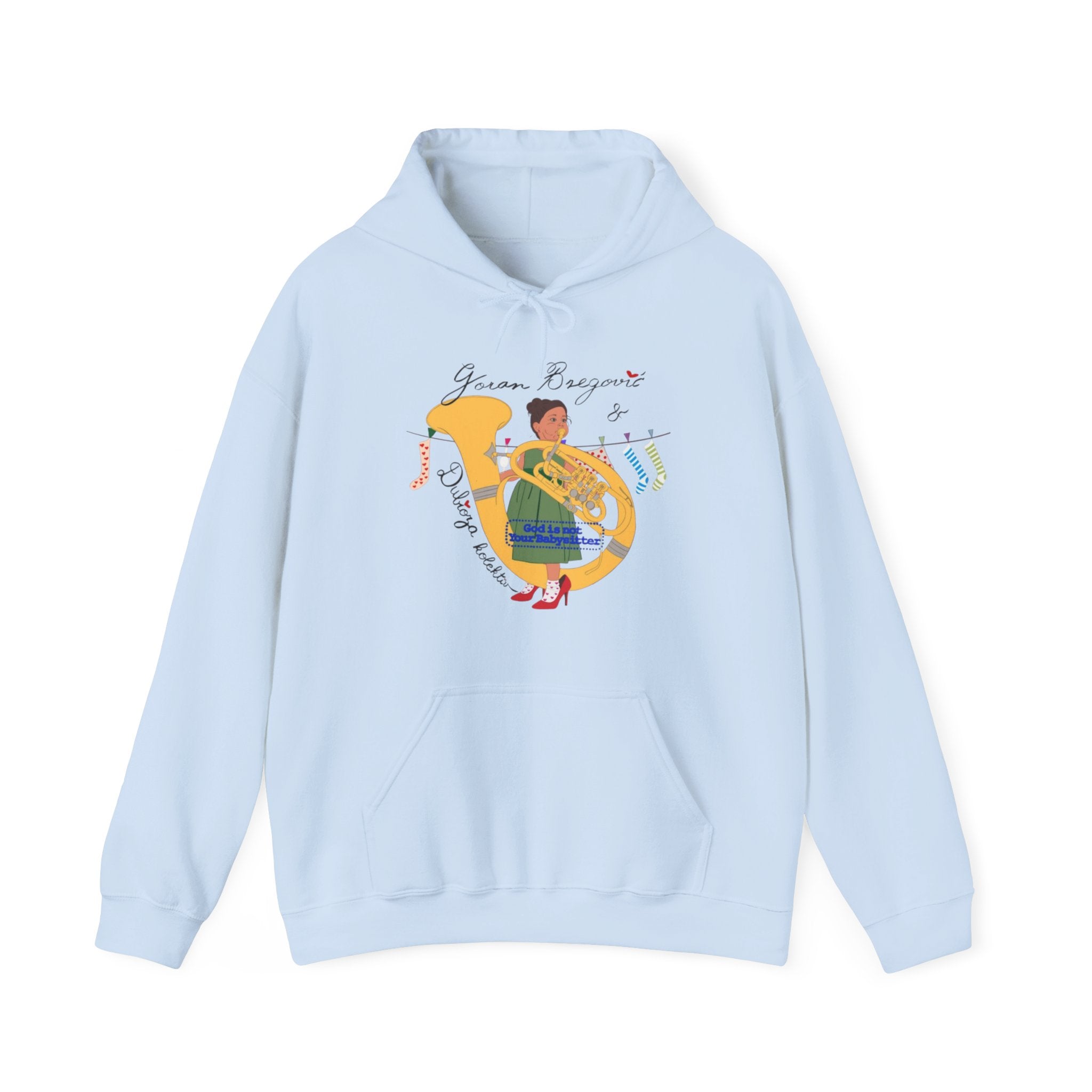 Goran Bregović x Dubioza Kolektiv "God Is Not Your Babysitter" Hoodie